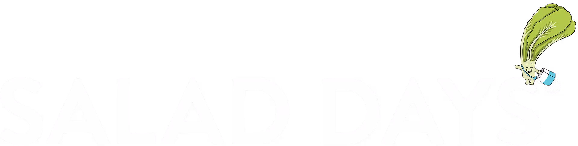 Salad Days